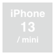 iPhone 13/mini