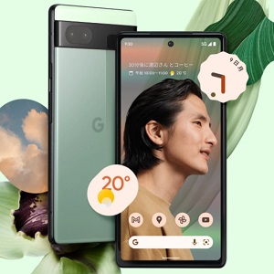 Google Pixel 6a｜スペック・価格・比較から今買うべきか徹底レビュー